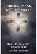 Izgubljeno znanje naših predaka - Kako preživjeti apokalipsu