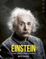 Einstein: Človek, génius a teória relativity