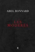 Les Modérés (Poche)