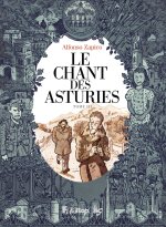 LE CHANT DES ASTURIES T3