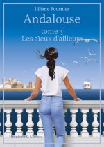 Andalouse, tome 3