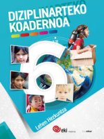 LH 6 - EKI - DIZIPLINARTEKO KOADERNOA 6