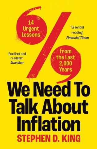 We Need to Talk About Inflation – 14 Urgent Lessons from the Last 2,000 Years