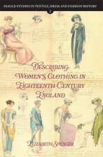 Describing Women′s Clothing in Eighteenth–Century England