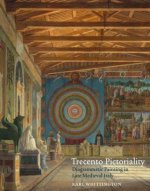 Trecento Pictoriality: Diagrammatic Painting in Late Medieval Italy
