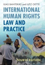 International Human Rights Law and Practice