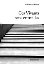 CES VIVANTS SANS ENTRAILLES