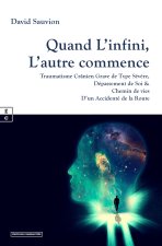 QUAND L INFINI, L AUTRE COMMENCE