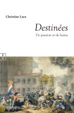 DESTINEES SAISON 1 : DE PASSION ET DE HAINE