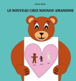 Le nouveau chez nounou Amandine