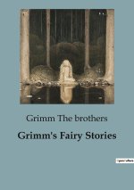 GRIMM S FAIRY STORIES