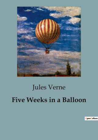 FIVE WEEKS IN A BALLOON