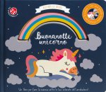 Buonanotte unicorno. Accendi le lucine