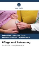 Pflege und Betreuung