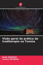 Visão geral da prática da traditerapia na Tunísia