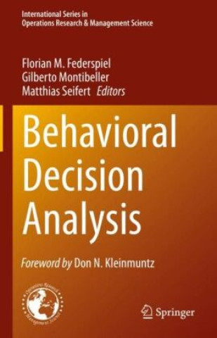 Behavioral Decision Analysis