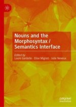 Nouns and the Morphosyntax / Semantics Interface