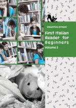 Learn Italian with First Italian Reader for Beginners Volume 2