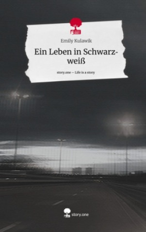 Ein Leben in Schwarzweiß. Life is a Story - story.one