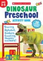 DINOSAUR PRESCHOOL ACTIVITY BOOK