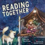 READING TOGETHER A HEARTWARMING STORY