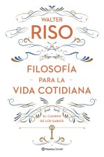 FILOSOFIA PARA LA VIDA COTIDIANA