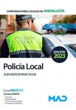 POLICIA LOCAL DE ANDALUCIA. SUPUESTOS PRACTICOS