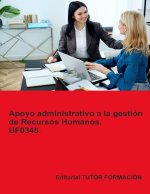 APOYO ADMINISTRATIVO A LA GESTION DE RECURSOS HUMANOS. UF034