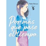 POR MAS QUE PASE EL TIEMPO... 05