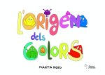 LÏORIGEN DELS COLORS