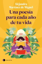 UNA POESIA PARA CADA AÑO DE TU VIDA