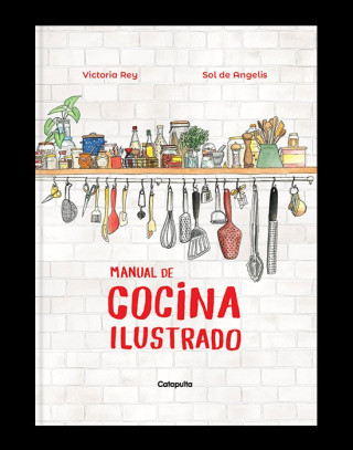 Manual de cocina ilustrado (DE ANGELIS,SOL,REY,VICTORIA)()