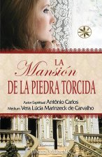 LA MANSIÓN DE LA PIEDRA TORCIDA