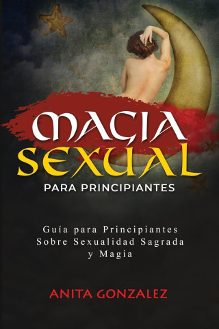 Magia Sexual para Principiantes