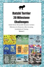 Ratshi Terrier 20 Milestone Challenges Ratshi Terrier Memorable Moments. Includes Milestones for Memories, Gifts, Grooming,  Socialization & Training