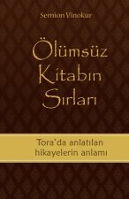 Ölümsüz Kitab?n S?rlar?