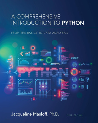 A Comprehensive Introduction to Python