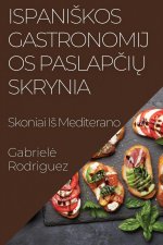 Ispani?kos Gastronomijos Paslap?i? Skrynia