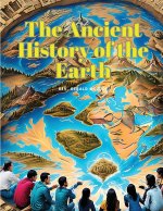 The Ancient History of the Earth
