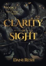 Clarity of Sight