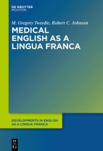 Medical English as a Lingua Franca