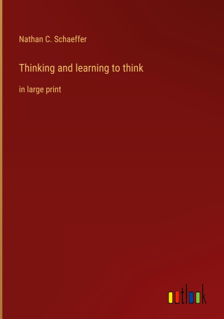 Thinking and learning to think