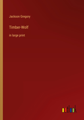 Timber-Wolf
