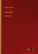 Timber-Wolf