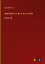 Gesammelte Werke in drei Bänden