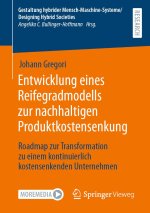 Entwicklung eines Reifegradmodells zur nachhaltigen Produktkostensenkung