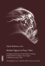 Mother Figures in Fairy Tales
