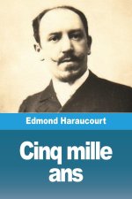 Cinq mille ans