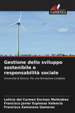 Gestione dello sviluppo sostenibile e responsabilit? sociale