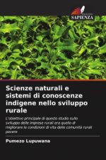 Scienze naturali e sistemi di conoscenze indigene nello sviluppo rurale